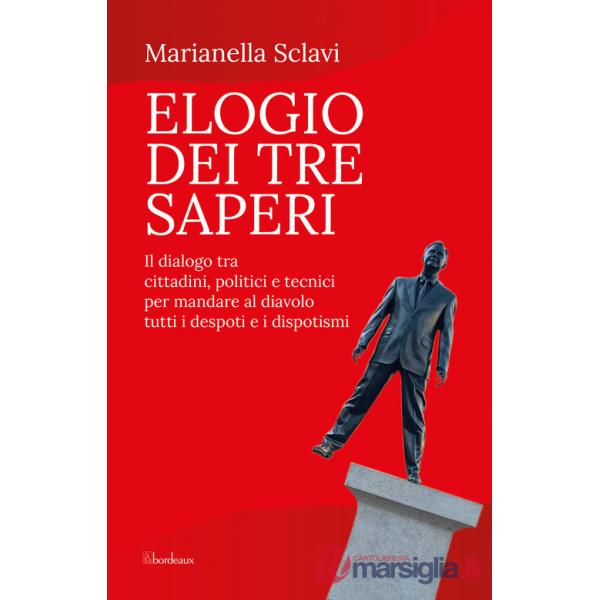 Elogio dei tre saperi
