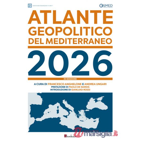 Atlante geopolitico del Mediterraneo 2026