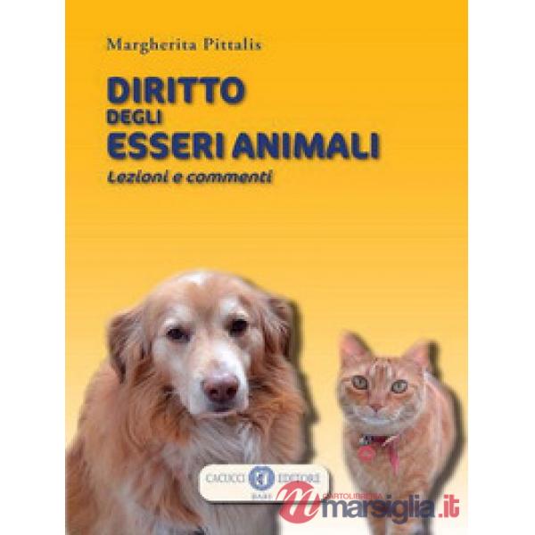Diritto degli esseri animali. Lezioni e commenti