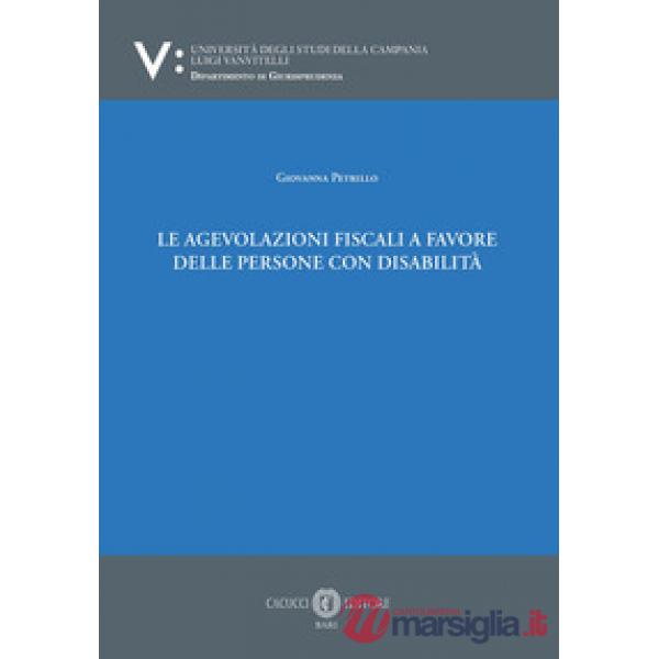 Le agevolazioni fiscali a favore delle persone con disabilità