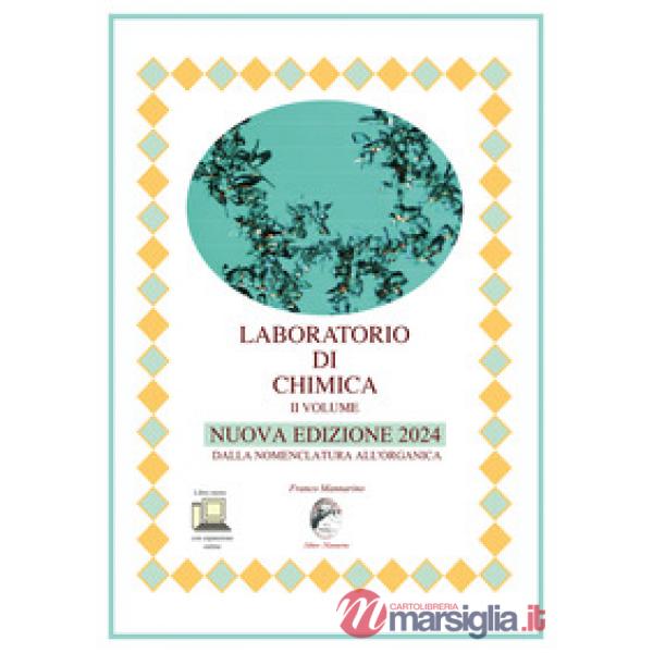 LABORATORIO DI CHIMICA II VOLUME NUOVA EDIZIONE 2024 CON ESPANSIONE O