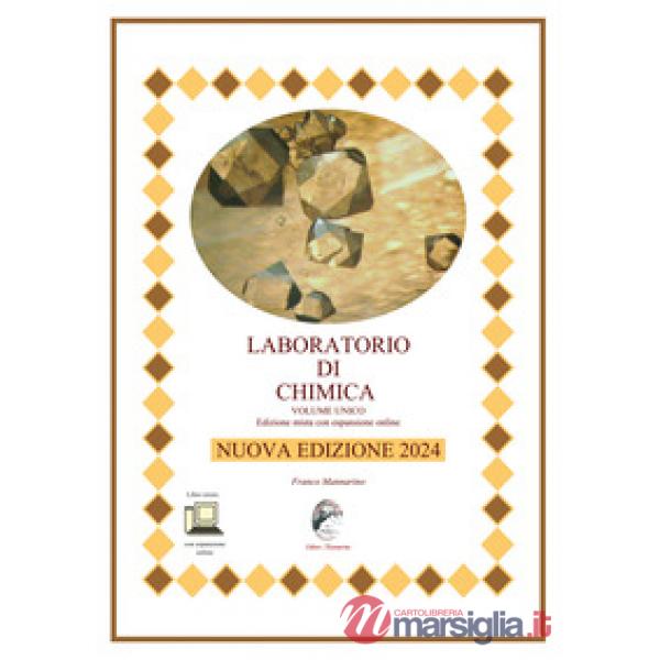 LABORATORIO DI CHIMICA VOLUME UNICO NUOVA EDIZIONE 2024 CON ESP. ONLIN