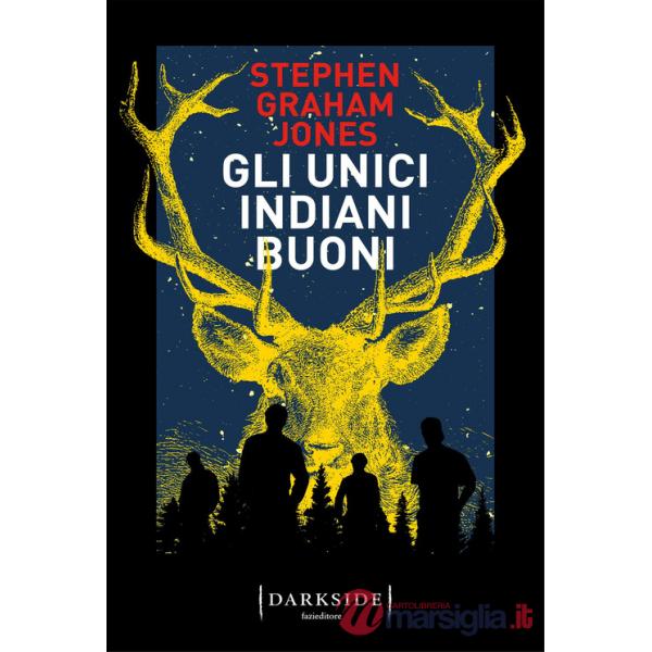 Unici indiani buoni (Gli)