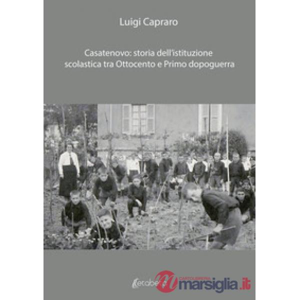 Casatenovo: storia dell'istituzione scolastica tra Ottocento e primo dopoguerra
