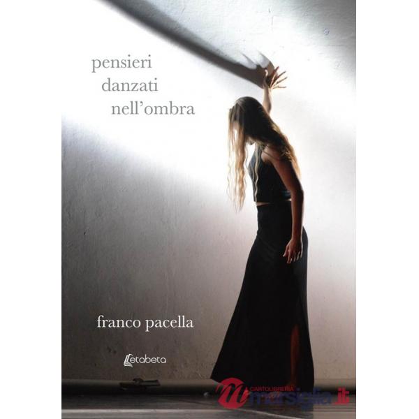 Pensieri danzati nell'ombra