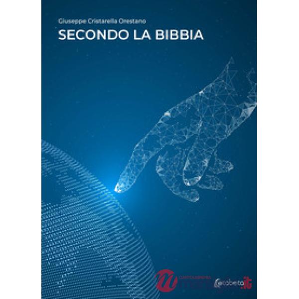 Secondo la Bibbia
