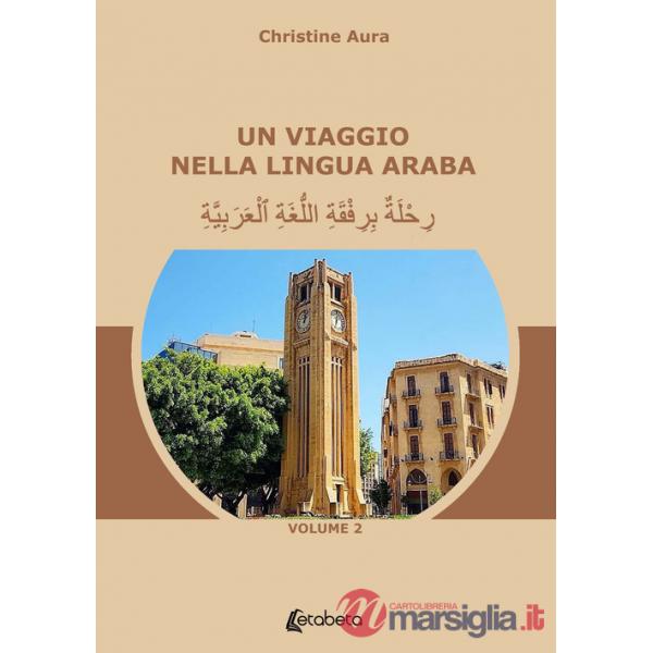 Viaggio nella lingua araba (Un)