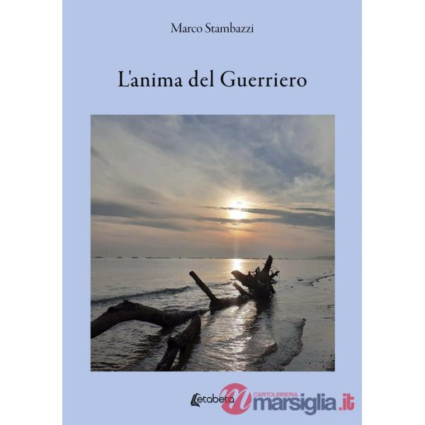 Anima del guerriero (L')