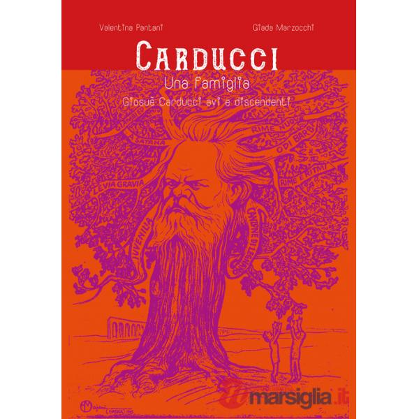 Carducci. Una famiglia
