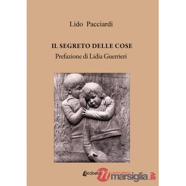 Segreto delle cose (Il)