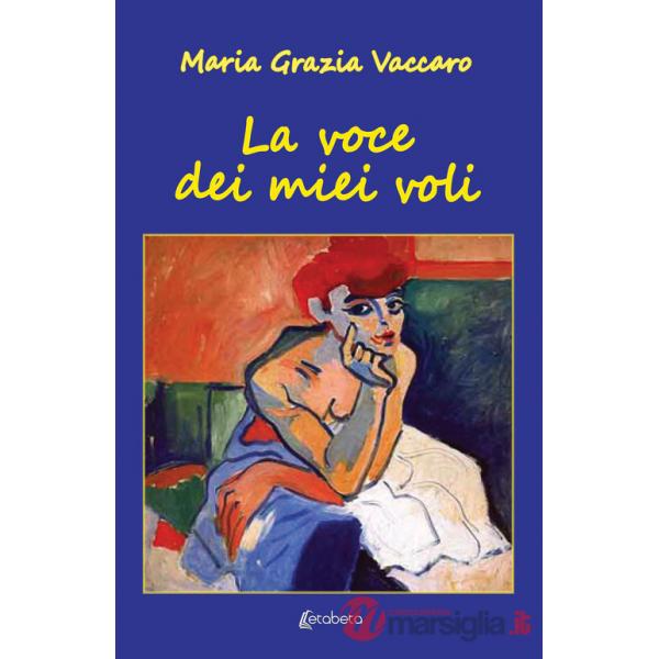 Voce dei miei voli (La)