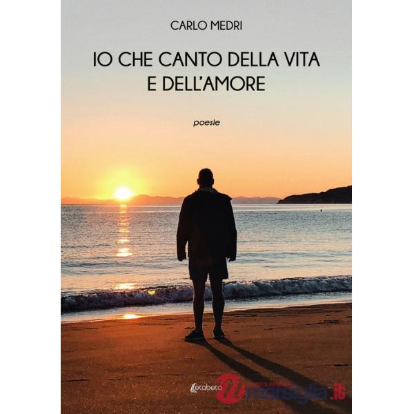 Io che canto della vita e dell'amore