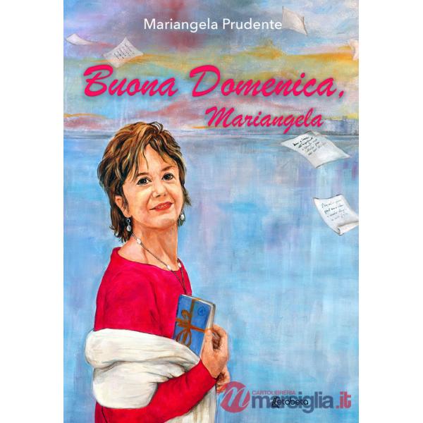 Buona domenica, Mariangela