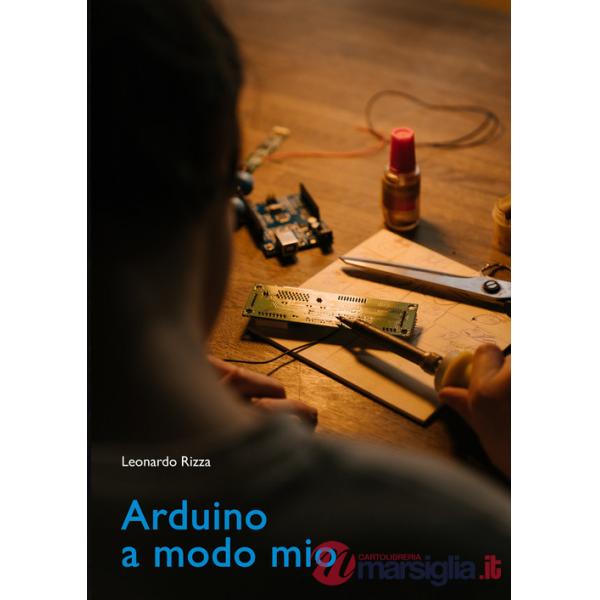 Arduino a modo mio