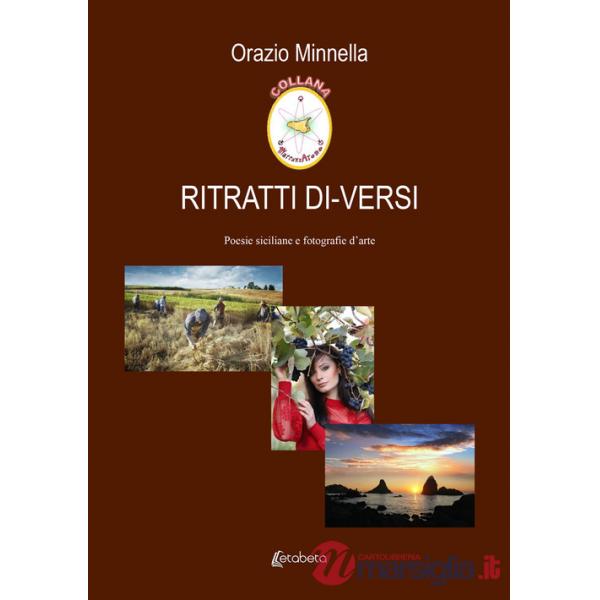 Ritratti di-versi. Poesie siciliane e fotografie d'arte