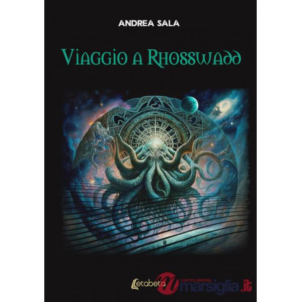 Viaggio a Rhosswadd