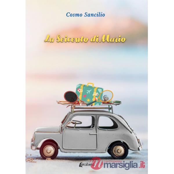 La seicento di Mario