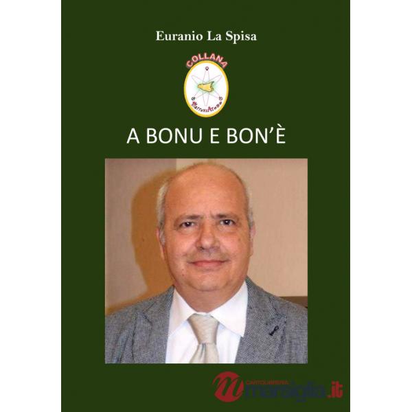 A bonu e bon'è