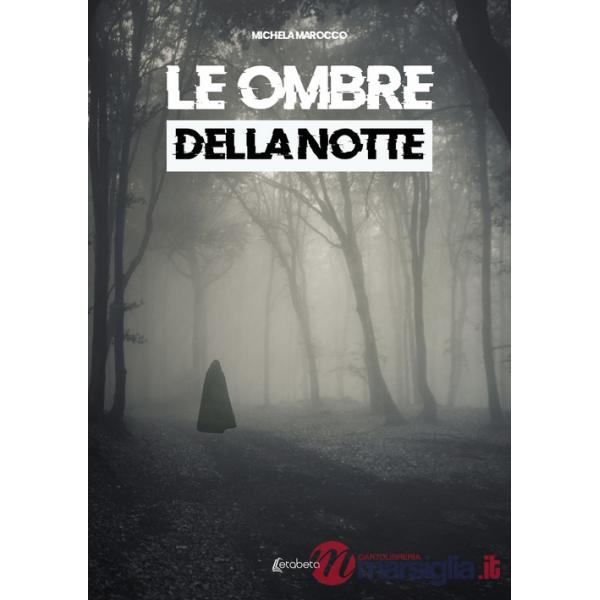 Ombre della notte (Le)