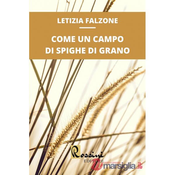 Come un campo di spighe di grano