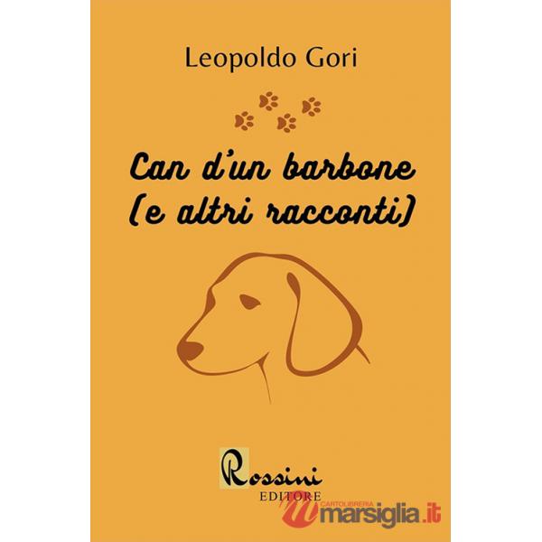 Can d'un barbone (e altri racconti)