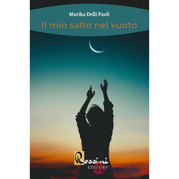 Mio salto nel vuoto (Il)