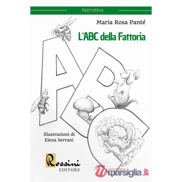 ABC della fattoria. Ediz. illustrata (L')