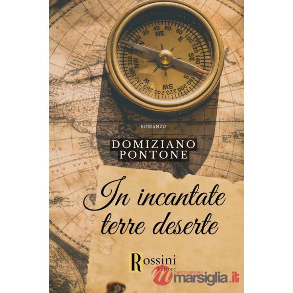 In incantate terre deserte