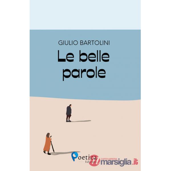 Belle parole (Le)
