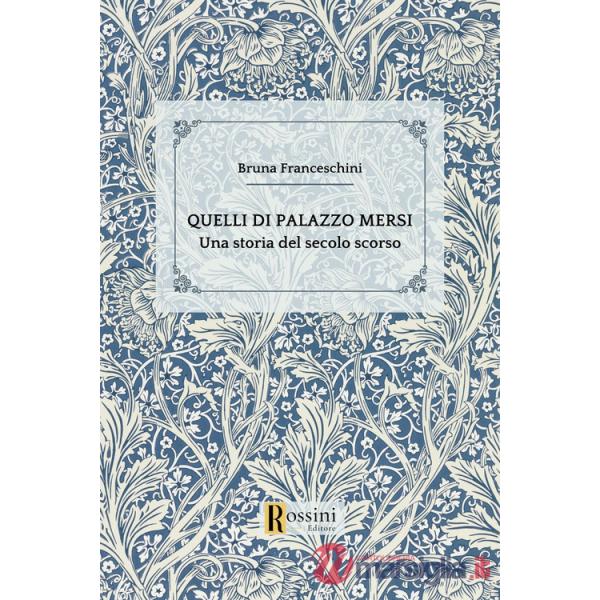 Quelli di palazzo Mersi