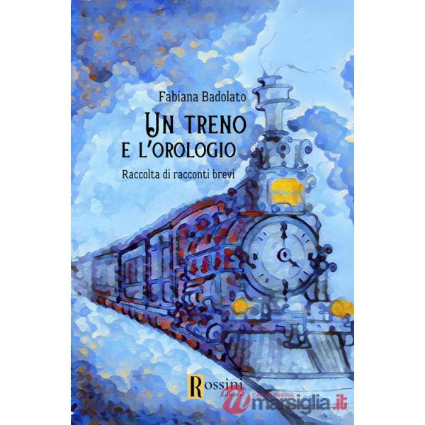 Treno e l'orologio (Un)