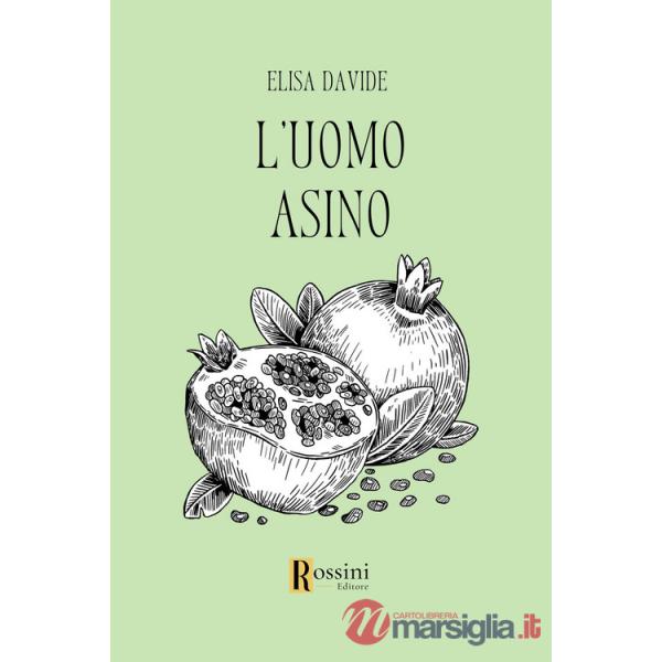 Uomo asino (L')
