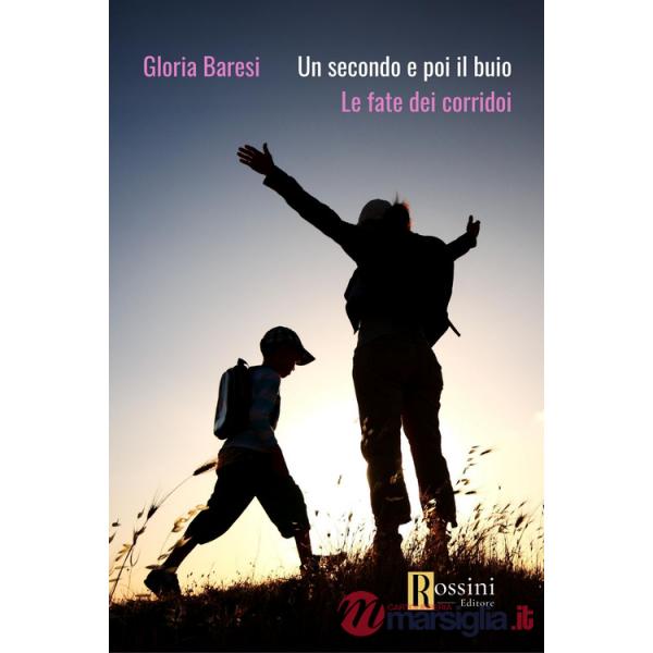Un secondo e poi il buio. Le fate dei corridoi