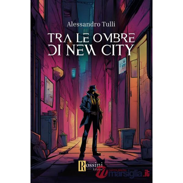 Tra le ombre di New City