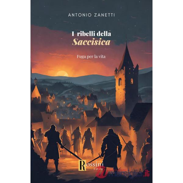 Ribelli della Saccisica. Fuga per la vita (I)