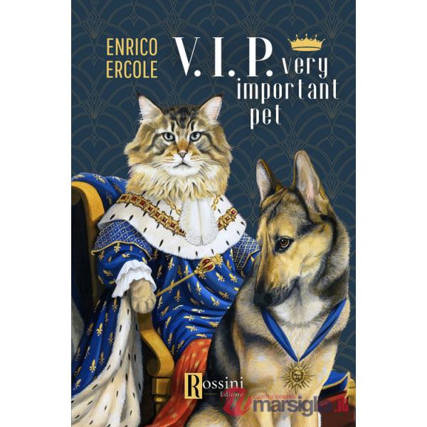 V.I.P. Very important pet