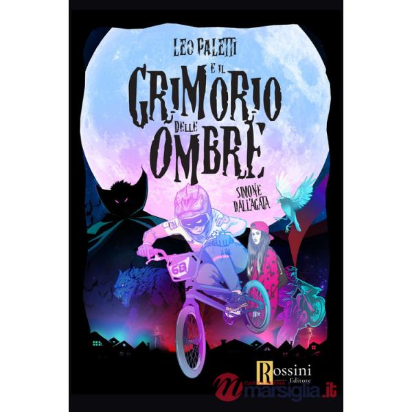 Leo Paletti e il grimorio delle ombre