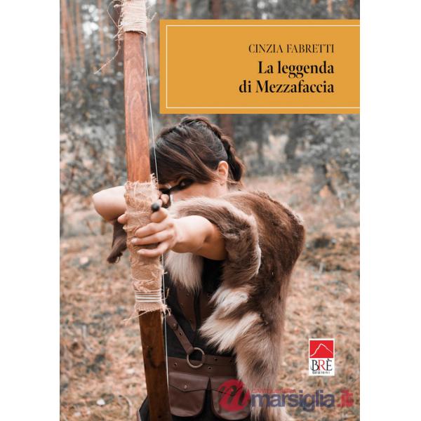 Leggenda di Mezzafaccia (La)