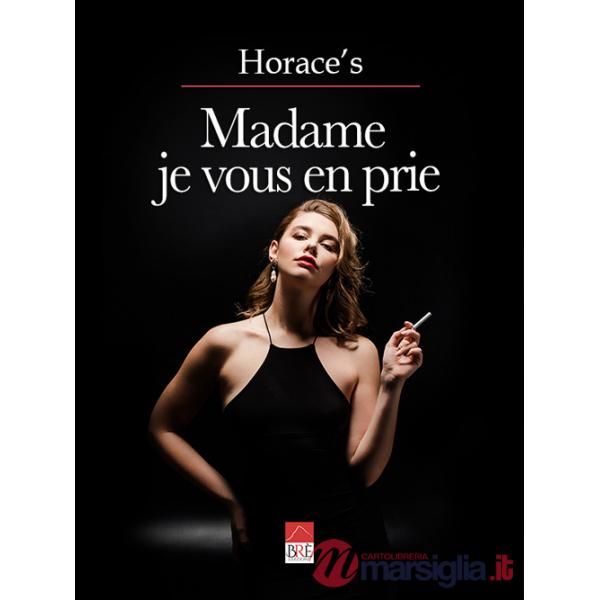 Madame je vous en prie