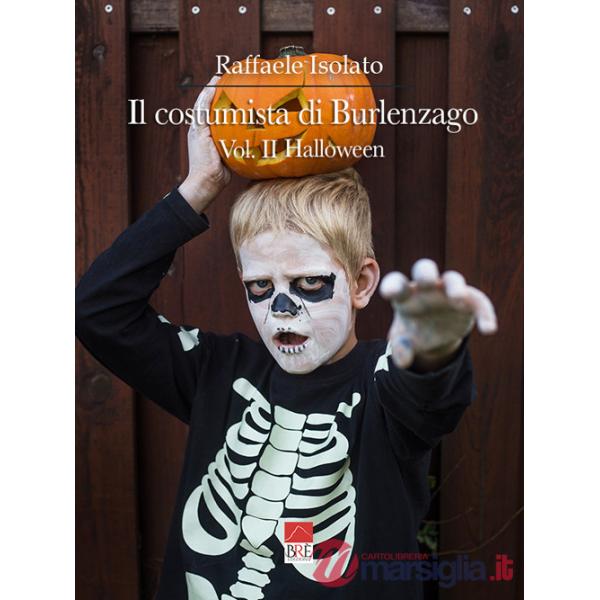 Costumista di Burlenzago. Halloween (Il). Vol. 2