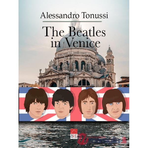 Beatles in Venice (The)