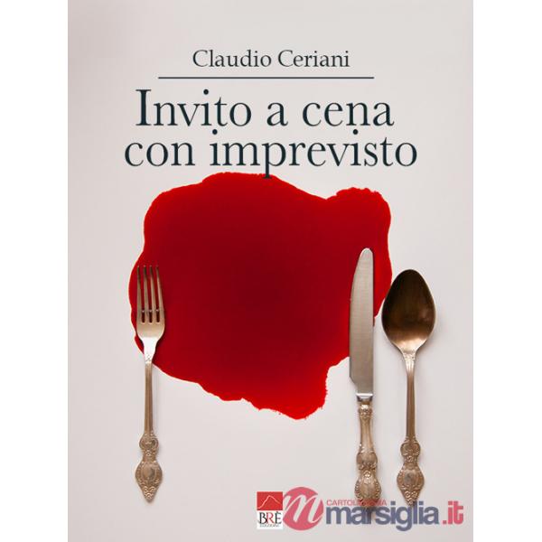 Invito a cena con imprevisto