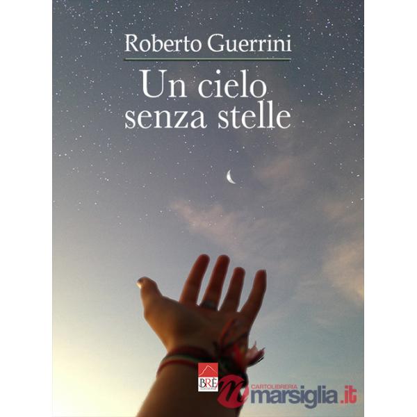 Cielo senza stelle (Un)