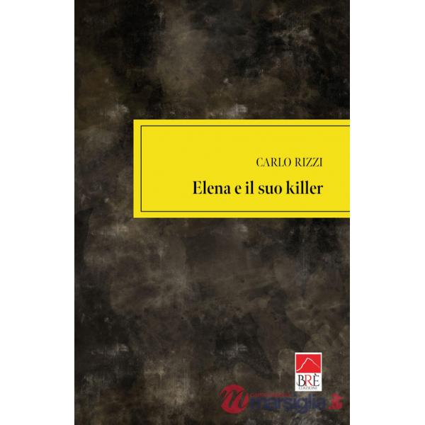 Elena e il suo killer