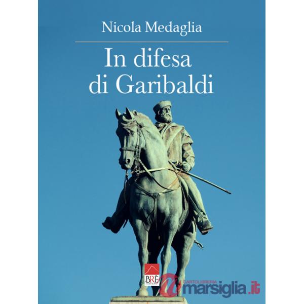 In difesa di Garibaldi