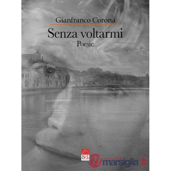 Senza voltarmi