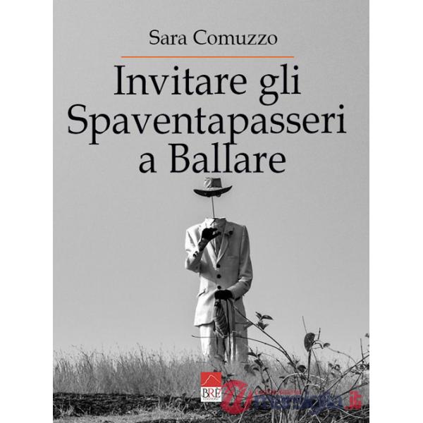 Invitare gli spaventapasseri a ballare