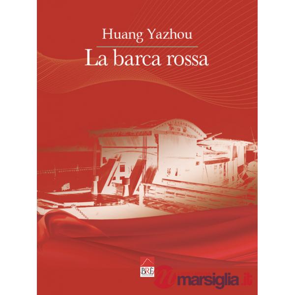 Barca rossa (La)