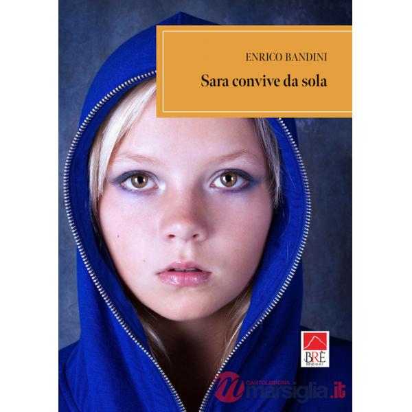 Sara convive da sola