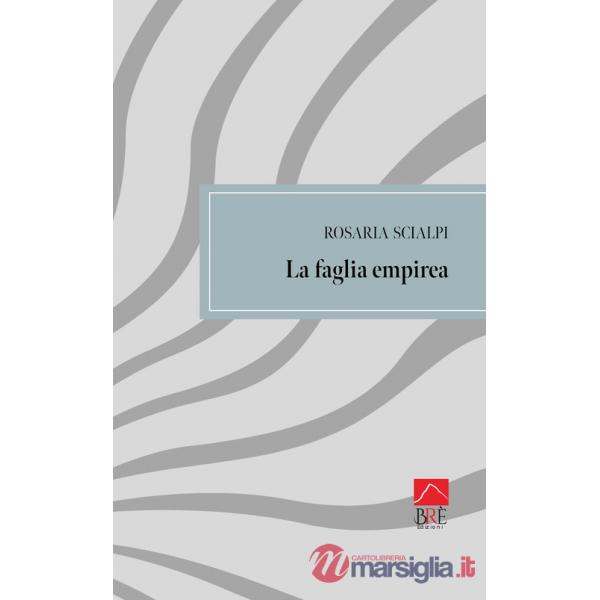 Faglia empirea (La)